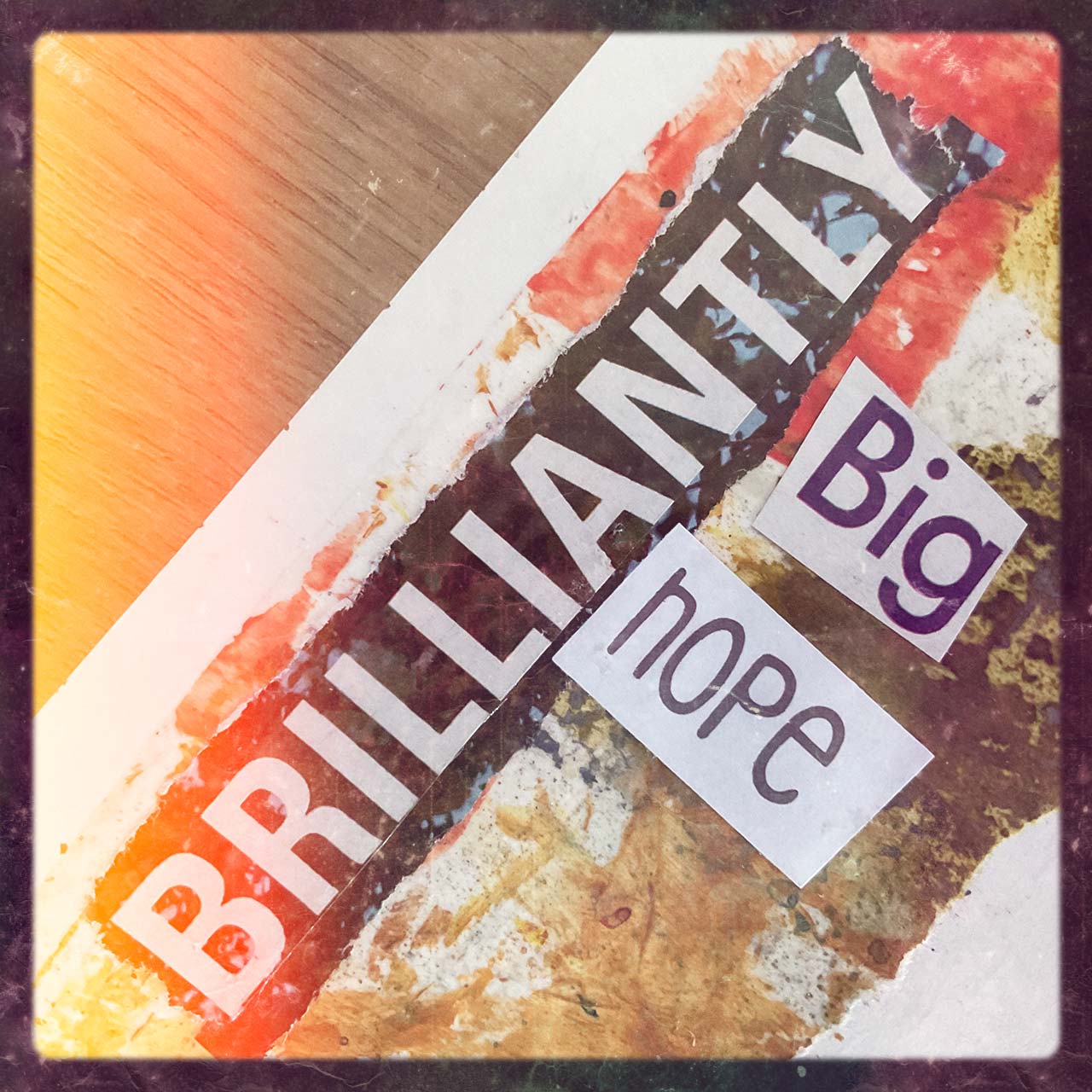 brilliantly big hope art journal page