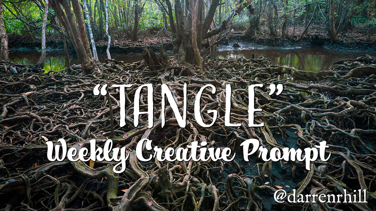 tangle weekly creative prompt over an image of tangles roots