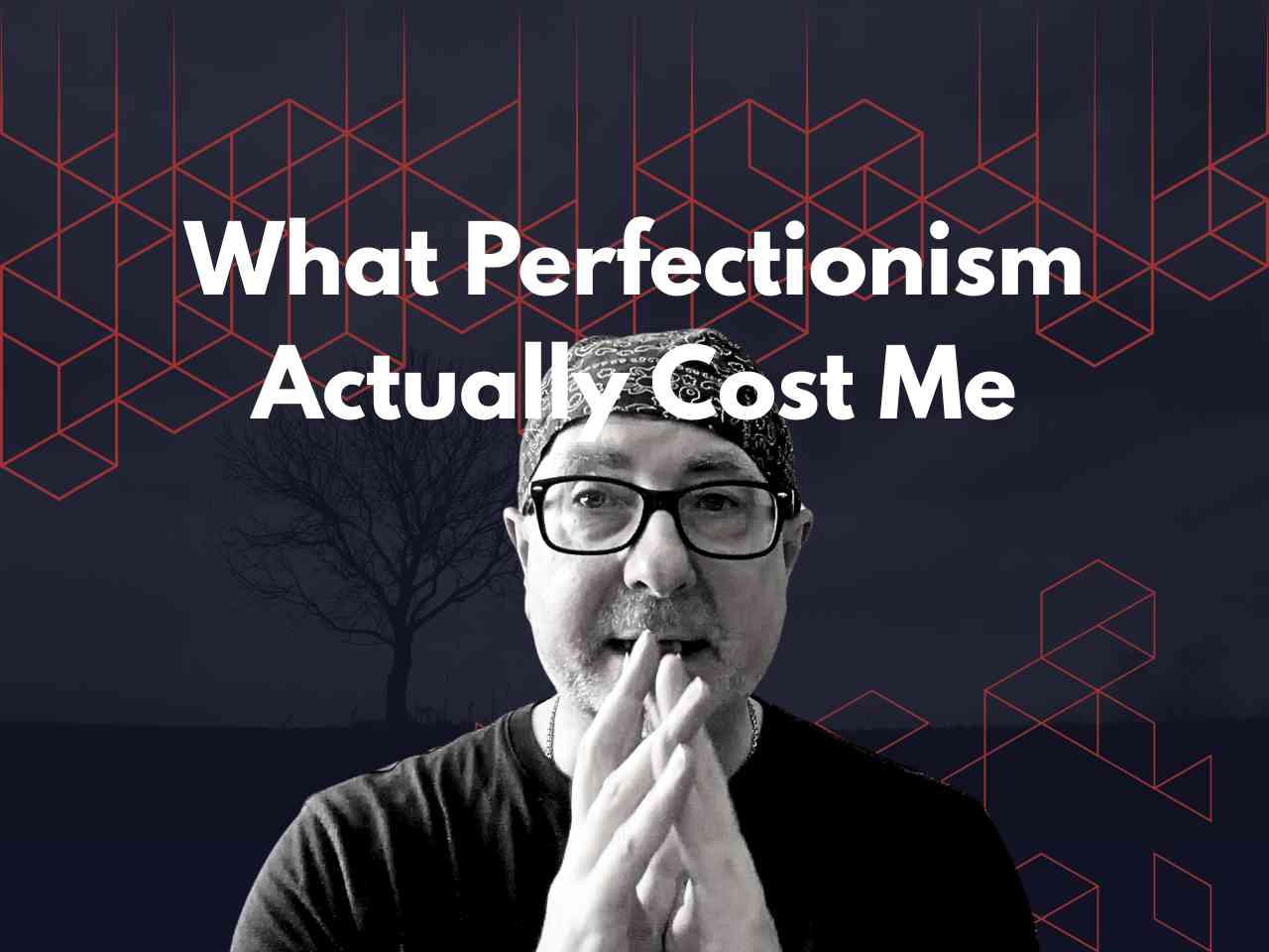What perfectionism actually taught me - text